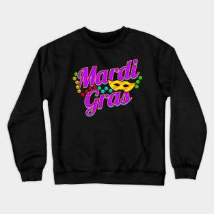 Purple Lettering With Beads and Mask For Mardi Gras Crewneck Sweatshirt